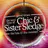 Good Times: The Very Best Of Chic & Sister Sledge
