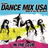 Dance Mix USA in the Club (Mixed by Ted the Dillenger) (Continuous DJ Mix)