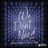 We Don't Need (Extended Mix)