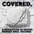 Covered, A Revolution In Sound: Warner Bros. Records