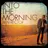 Into the Morning