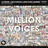 Million Voices