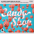 Candy Shop (feat. James Wilson & Irma) [ManyFew Remix] (feat. Irma & James Wilson)