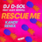 Rescue Me (feat. Alex Newell) [KANDY Remix] (feat. Alex Newell)
