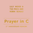Prayer in C (5th Anniversary Rework)