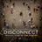 Disconnect (Original Motion Picture Soundtrack)