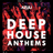 Azuli Presents Deep House Anthems