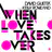 When Love Takes Over