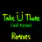 Take Ü There (feat. Kiesza) [Remixes] (feat. Kiesza)