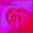 Crazy What Love Can (with Becky Hill & Ella Henderson) [David Guetta & James Hype Remix] (feat. Becky Hill & Ella Henderson)