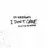 I Don't Care