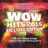 WOW Hits 2015 (Deluxe)