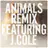Animals (Remix) (feat. J. Cole)