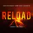 Reload (Clockwork & Bare Remixes)