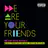 We Are Your Friends (Music From The Original Motion Picture/Deluxe)