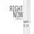 Right Now (Remix)