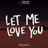 Let Me Love You (Don Diablo Remix) (feat. Justin Bieber)