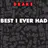 Best I Ever Had