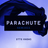 Parachute (Remixes)