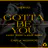 Gotta Be You (Kandy "Sweet & Sour" Remix)