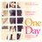 One Day (Motion Picture Soundtrack)