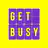 Get Busy