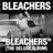 Bleachers (Deluxe)