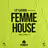 LP Giobbi x Insomniac Records Presents Femme House Vol. 2