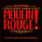 Moulin Rouge! The Musical (Original Broadway Cast Recording)