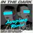In The Dark (Aeroplane Remix)