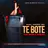 Te Boté: Electrónica Remixes