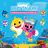 Pinkfong Presents: The Best of Baby Shark