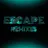Escape (Remixes) (feat. Hayla)