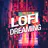 Lofi Dreaming