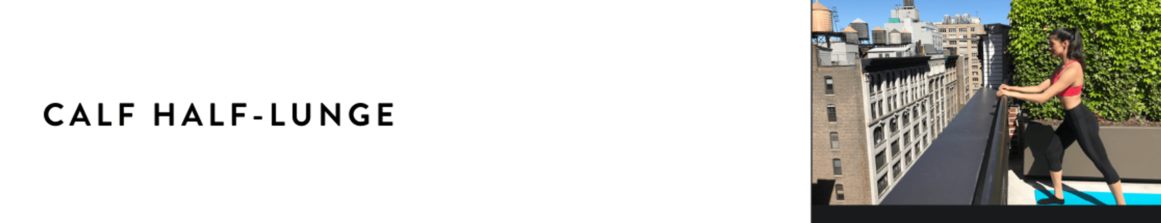 Calf Half-Lunge